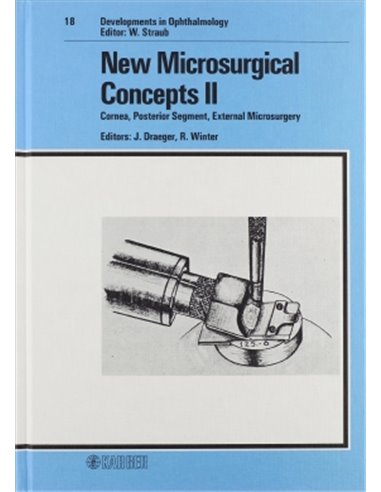 Developments in Ophthalmology 18 new microsurgical concepts II