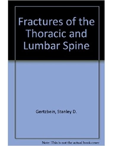 Fractures of the thoracic and lumbar spine
