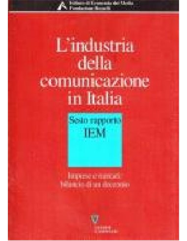 Industria della Comunicazione in Italia (l')
