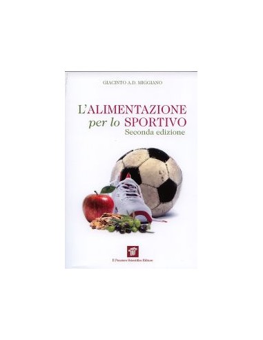 Alimentazione per lo sportivo 2/e 2013