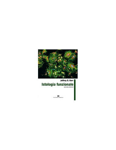 Istologia funzionale 2/e 2012