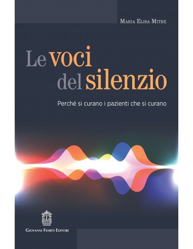 Le voci del silenzio. Perché si...