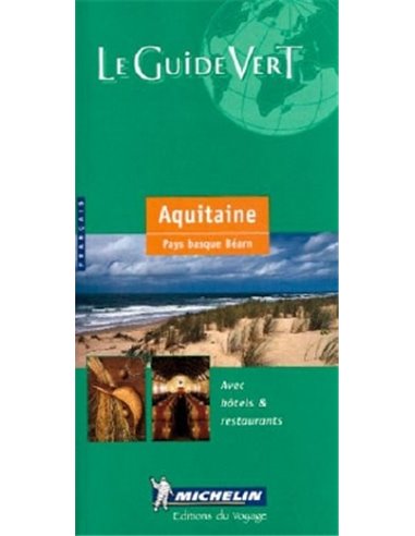 Aquitaine la guide vert