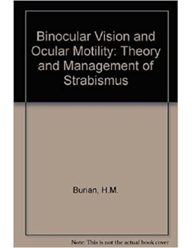 Binocular vision and ocular motility 4th ed
