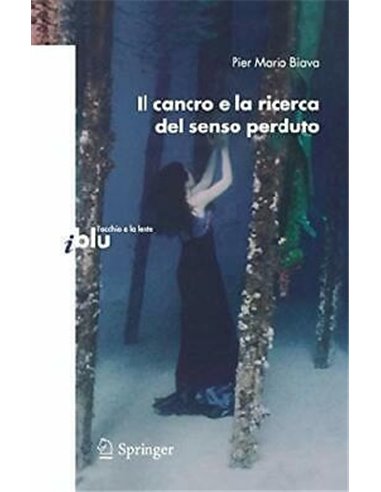 Cancro e la ricerca del senso perduto