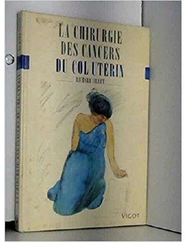 Chirurgie des cancers du col uterin