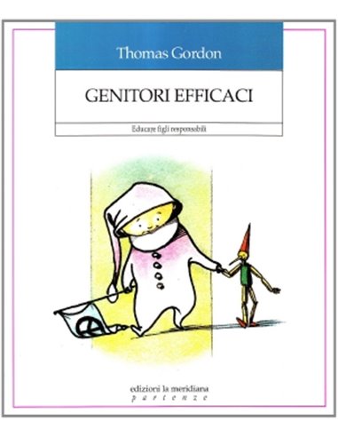 Genitori efficaci Educare figli responsabili
