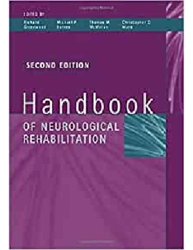 Handbook of Neurological Rehabilitation 2/e 2003