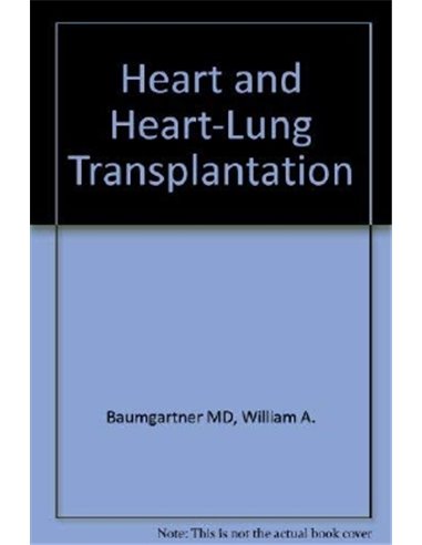 Heart and heart-lung transplantation