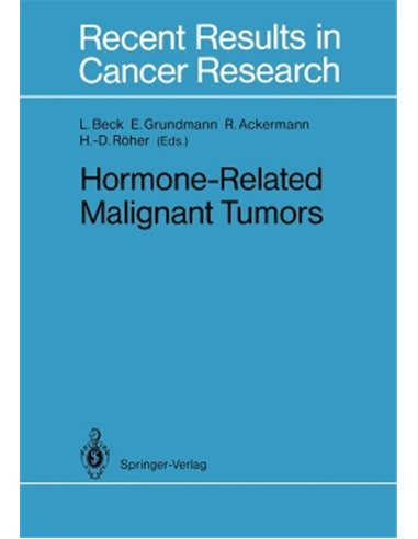 Hormone-related malignant tumors Recent results in cancer research: