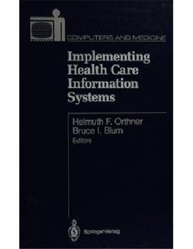 Implementing health care information systems