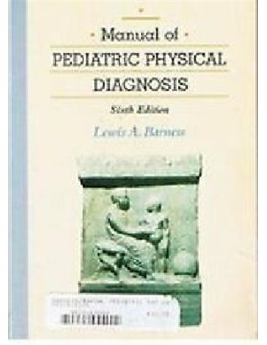 Manual of pediatric physical diagnosis