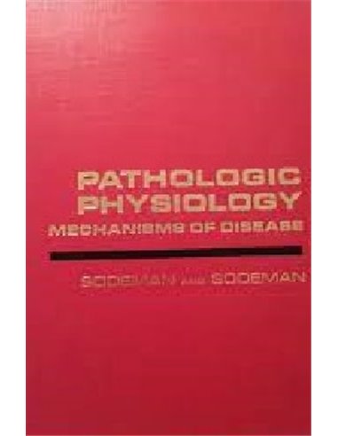 Pathologic physiology mechanisms of disease