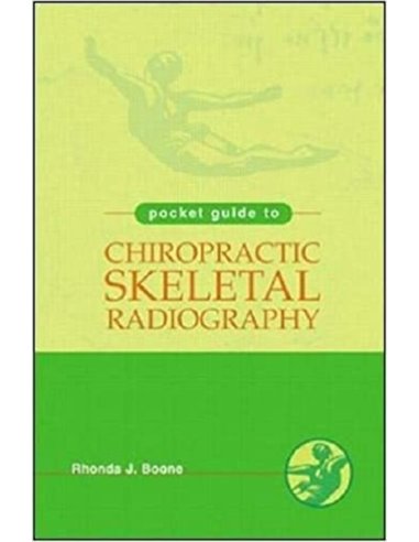 Pocket Guide to Chiropractic Skeletal Radiology