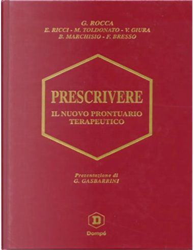 Prescrivere il nuovo prontuario terapeutico 2 edizione