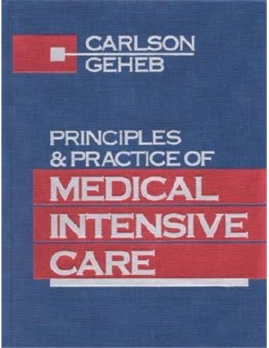 Principles and Practice of Medical Intensive Care