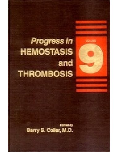 Progress in hemostasis and thrombosis 9