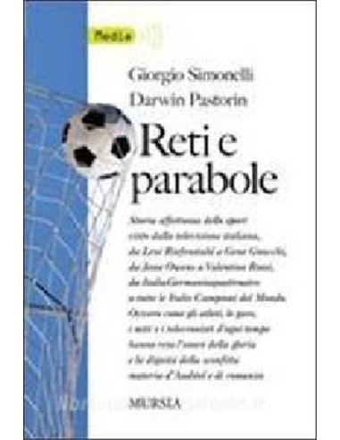 Reti e parabole storia affettuosa dello sport