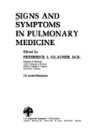 Signs and symptoms in pulmonary medicine