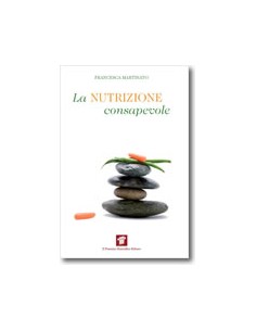 Nutrizione Consapevole (la)
