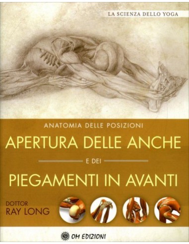 Apertura delle anche e dei piegamenti...
