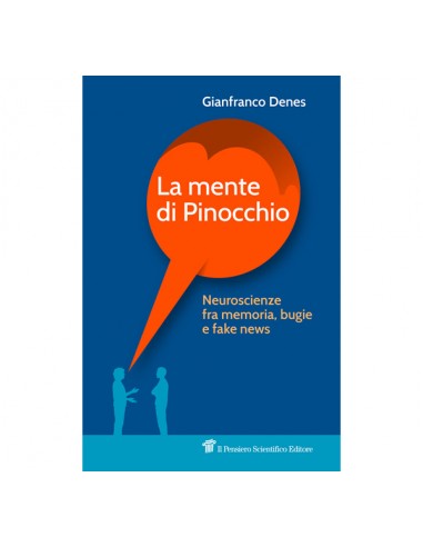 Mente di Pinocchio (la) Neuroscienze...