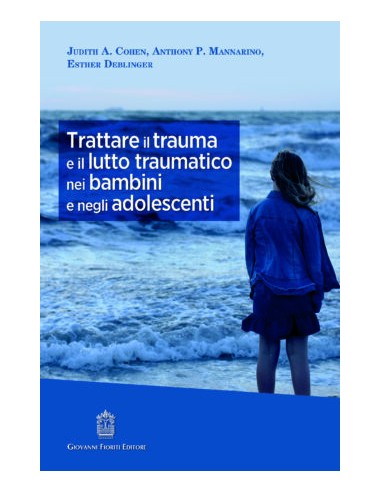 Trattare il trauma e il lutto...