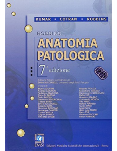 Anatomia patologica di Robbins +...