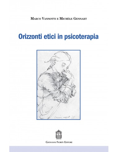 Orizzonti etici in psicoterapia 1/e 2022