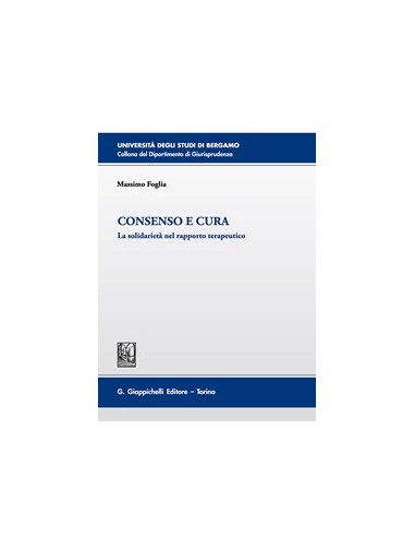 Consenso e cura. la solidarietà nel...