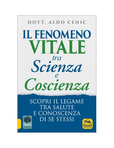 Il fenomeno vitale tra scienza e...