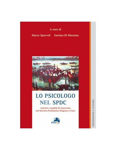 Psicologo nel SPDC Attività e modelli...