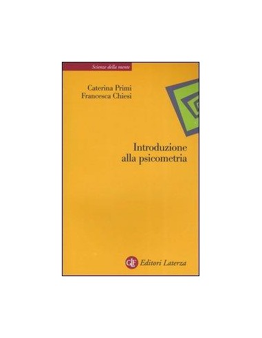 Introduzione alla Psicometria 1/e...