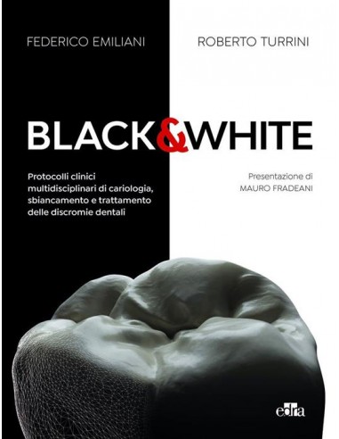 Black & White Protocolli clinici...