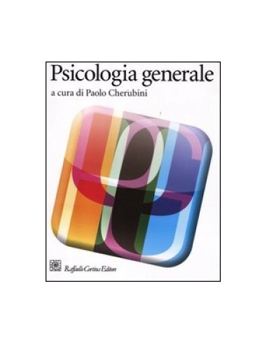 Psicologia generale 1/e 2012