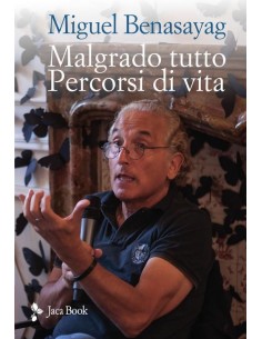 Malgrado tutto Percorsi di...