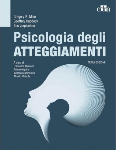 Psicologia degli atteggiamenti 1/e 2022