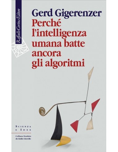 Perché l intelligenza umana batte...