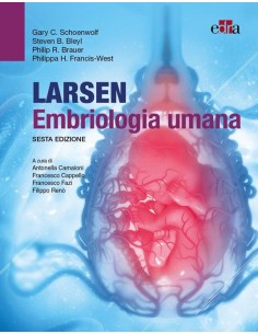Larsen Embriologia Umana...
