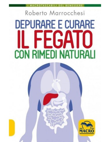 Depurare e curare il fegato con...