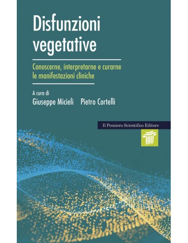 Disfunzioni vegetative. Conoscere,...