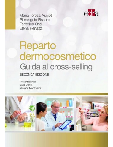 Reparto dermocosmetico. Guida al...