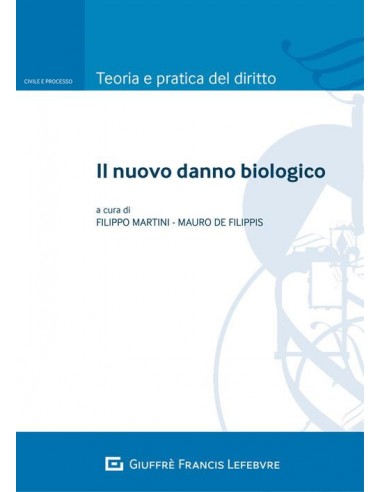 Nuovo danno biologico (il) 2021