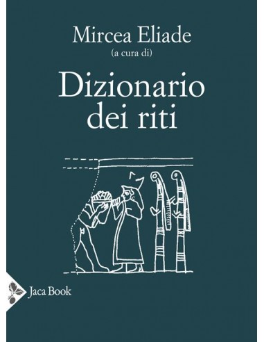 Dizionario dei riti 1/e 2023