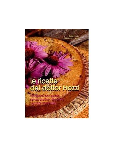 Ricette del dottor Mozzi 1 Mangiare...