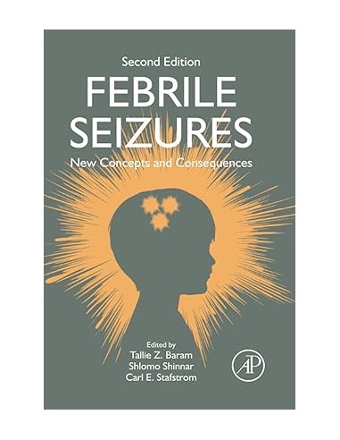Febrile Seizures: New Concepts and...