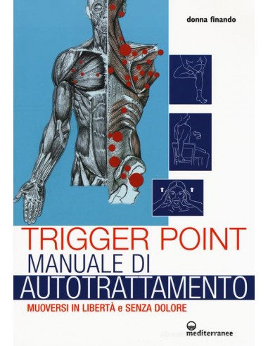 Trigger point. Manuale di...