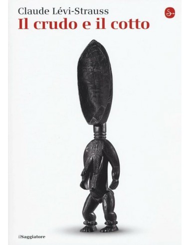 Il crudo e il cotto - Claude...