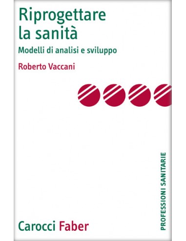 Riprogettare la Sanità Modelli di...