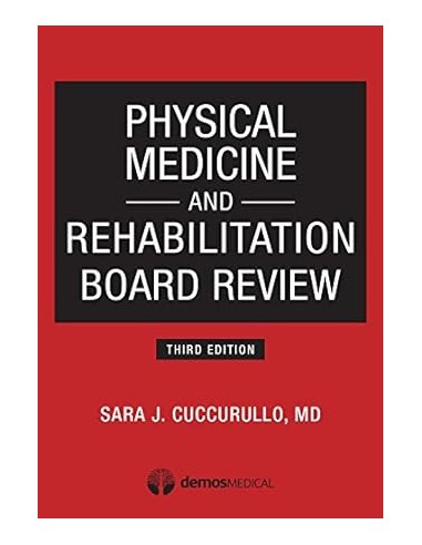 Physical Medicine and Rehabilitation...
